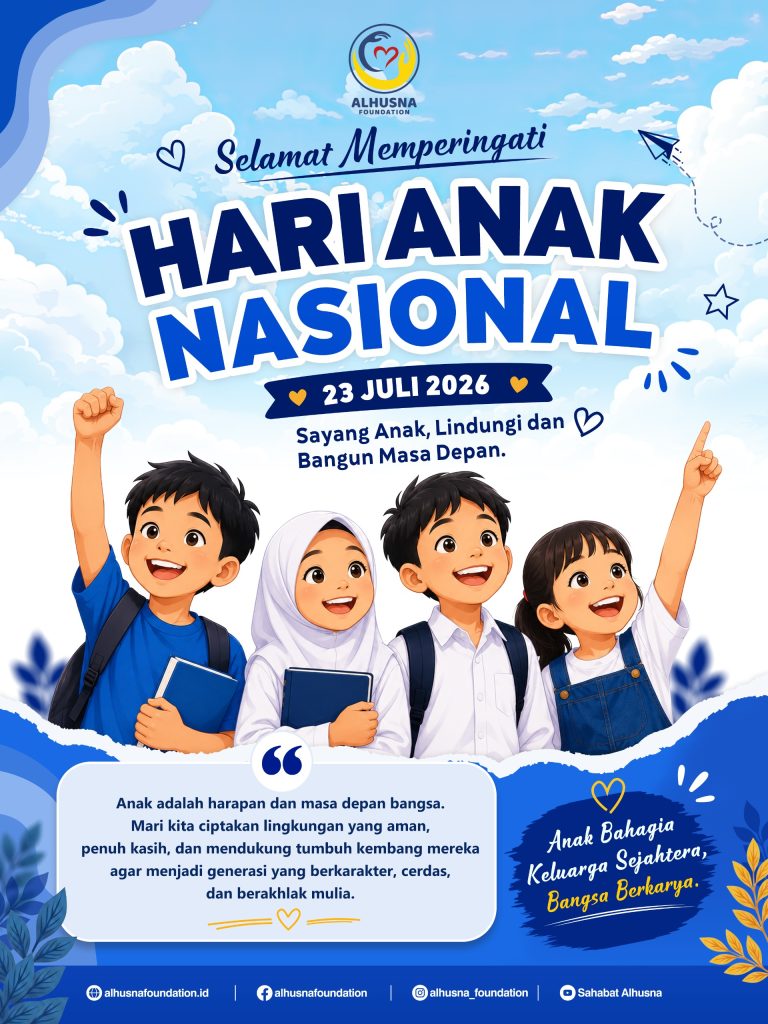 Al Husna Foundation Ajak Masyarakat Wujudkan Lingkungan Aman dan Penuh Kasih di Hari Anak Nasional 2026