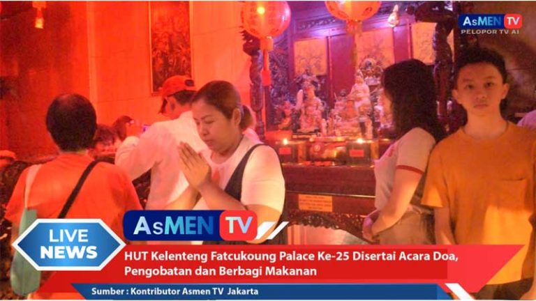 HUT Ke-25 Kelenteng Fatcukoung Palace Diisi Doa, Pengobatan, dan Berbagi Makanan – Jangan Sampai Terlewat