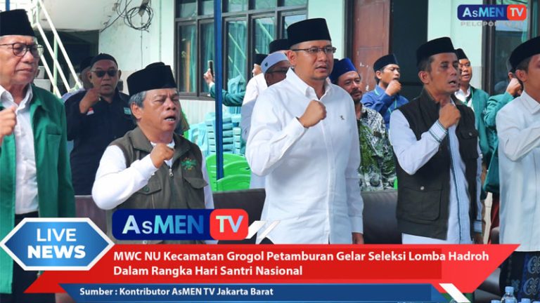 MWC NU Grogol Petamburan Gelar Seleksi Lomba Hadroh Peringati Hari Santri Nasional 2026 – Jangan Sampai Terlewat